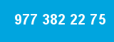 977 382 22 75
